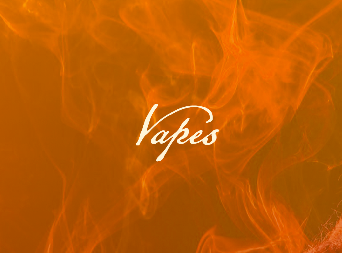 Vapes